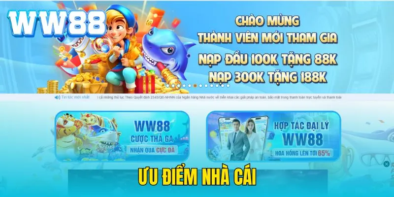 Ưu điểm nhà cái
